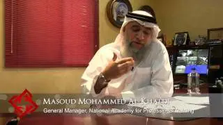 Executive Focus: Masoud Mohammed Al-Khaldi, GM, National Academy for Professional Training