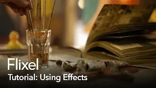 Tutorial | Effects in Flixel Cinemagraph Pro for iPhone and iPad