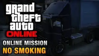 No Smoking Gta V Online Solo Mission