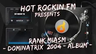 RANK MIASM - Dominatrix (2004 - Full Album)