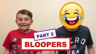 BLOOPERS (Part 2) & OUTTAKES! Open Box Brothers: Bonus Video