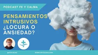 PENSAMIENTOS INTRUSIVOS: ¿Me estoy volviendo LOCO o es Ansiedad? (Psicólogo Explica)