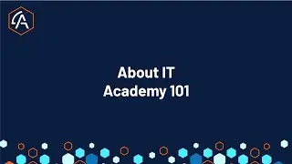 About IT Academy 101