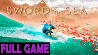 Sword Of The Sea | Full Game | PS5 | Walkthrough | No Commentary