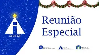 Reunião Especial - 29/12/2025 - Sede - São Paulo