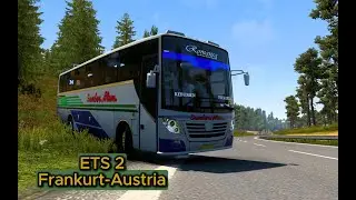 ETS 2 - 1.40 | Frankfurt-Austria | Bus Mod