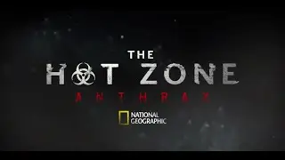 THE HOT ZONE ANTHRAX Official Trailer 2021