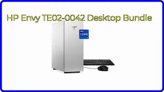 REVIEW (2025): HP Envy TE02-0042 Desktop Bundle. ESSENTIAL details.