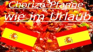 Chorizo-Pfanne wie im Urlaub
