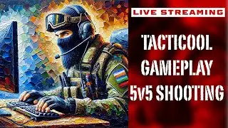 TACTICOOL Live Action:Live: Ultimate 5v5 Tactical Shooter Experience!