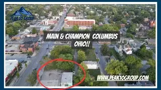 Main Street & Champion Ave, Columbus, OH 43205 - South of Main , Olde Towne East Drone 2023