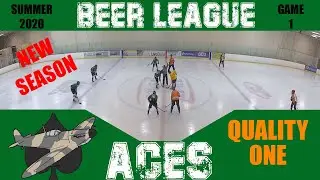 Beer League Aces Hockey - 2020 Summer Season Game 1