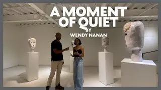 A MOMENT OF QUIET | Exhibition Critique