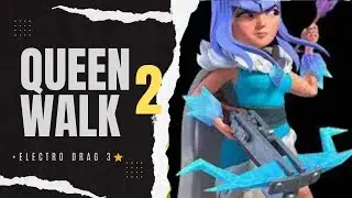 Queen Walk + Electro Drag l 3 star loot  🐉 Part 2