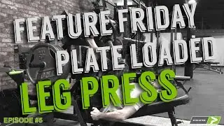 PRIME Feature Friday - Plate Loaded Leg Press