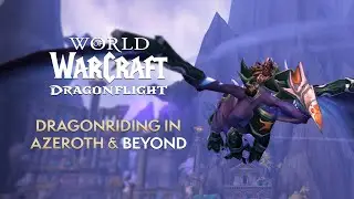 100+ NEW Dragonriding Mounts & Dragonriding in Old Zones CONFIRMED! Everything We Know So Far