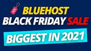 Bluehost Black Friday Sale 2021 (70% OFF Biggest Hosting Deal Ever in 2021)