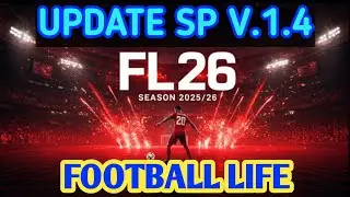 Smokepatch Football Life 2026version 1.00 update 1.4 (02.Dec.2025)