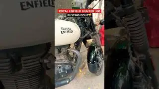 Rusting Problem in Royal Enfield Hunter 350😡Silencer Rust issue in HUNTER 350- Abrupt! #shortsfeed