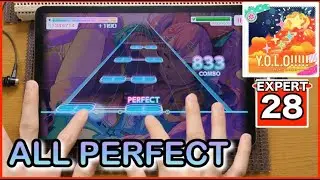 【バンドリ/ガルパ】Y.O.L.O！！！！！(パスパレver.)【EXPERT 28】【ALL PERFECT】