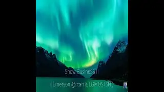 Show BusineSS II (Video + Lyrics)