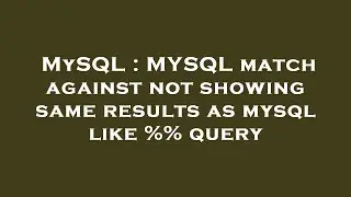 MySQL : MYSQL match against not showing same results as mysql like %% query