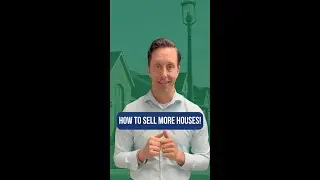 How to Sell More Houses