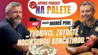 ARTMiE PODCAST na palete 🎨 Maro&scaron; Pohl - 