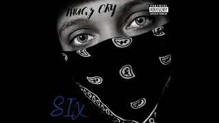 SIX - THUGZ CRY - Feat. RIGHTEOUS MEZZ