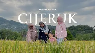 CIJERUK | Cinematic Vlog Shot on iPhone 13