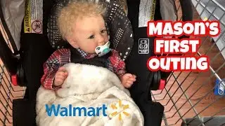 Reborn baby Masons first outing to Walmart Reborn Saskia reborn doll outing