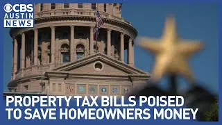 Texas homeowners closer to having property tax bills cut by more than $100 a month