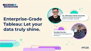 TC25 - Enterprise-Grade Tableau: Let Your Data Truly Shine