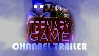 TernaryGame; Channel Trailer 2020