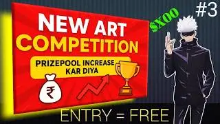 🏆₹500 | NEW ART COMPETITION💲😍