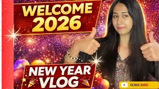 New Year 2026 Celebration Vlog 🎉 | New Beginnings & postivite Vibes 🔥