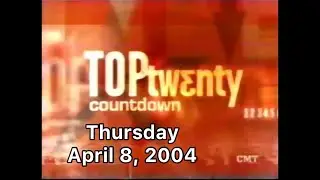 CMT&rsquo;s Top 20 Countdown - April 8, 2004