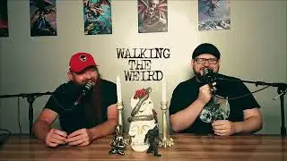 Walking the Weird #034 - Create your own Cryptid