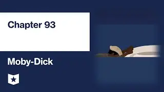 Moby-Dick by Herman Melville | Chapter 93