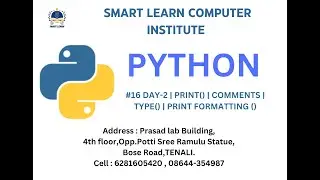 Python Day-2 | Print() | Comments | type() | print formatting()
