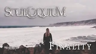 Soliloquium - Finality [Death/Doom Metal]