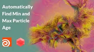 Automatically Find Min and Max Particle Age | Redshift | Houdini 19
