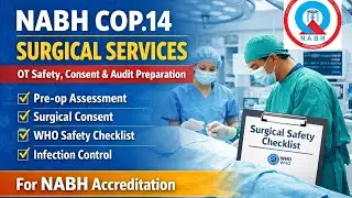 NABH COP.14 Surgical Services | OT Safety, Consent & Audit Preparation