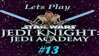 Lets Play Star Wars JKJA #13 Gef&auml;ngnissausbruch