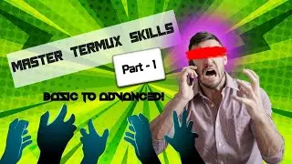 💥Master Termux Like a Pro! | From Beginner to Advanced.।। Part - 1
