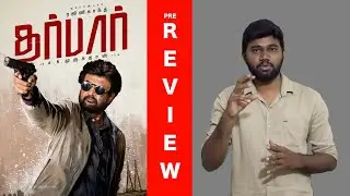 Darbar Movie Pre - Review | Rajinikanth | Anirudh Ravichander | AR Murgadoss