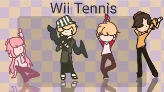Wii Tennis || animation meme (has swearing)