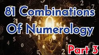 81 Combinations | Part 3 | Numerology l Name Numerology l Number Numerology l Actors Numerology