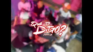 Jeycito LM - Que Te Digo (Video Oficial)