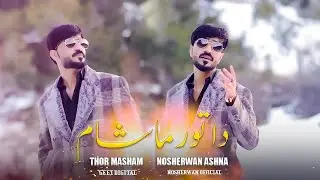 Nosherwan Ashna New 2024 Song | Da Thor Masham | HD Video Song 2024 | Official Video Song
